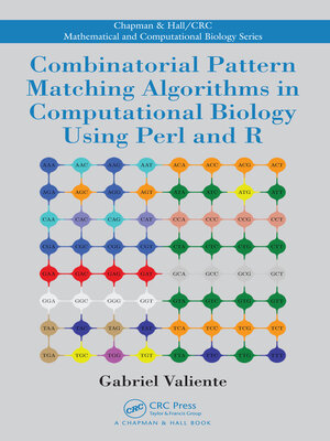 cover image of Combinatorial Pattern Matching Algorithms in Computational Biology Using Perl and R